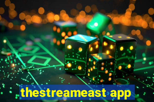 thestreameast app